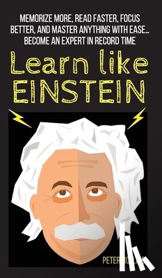 Hollins, Peter - Learn Like Einstein