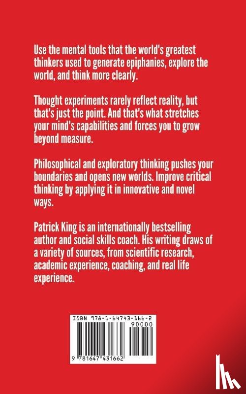King, Patrick - Learn To Think Using Thought Experiments