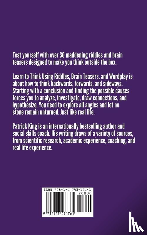 King, Patrick - Learn to Think Using Riddles, Brain Teasers, and Wordplay