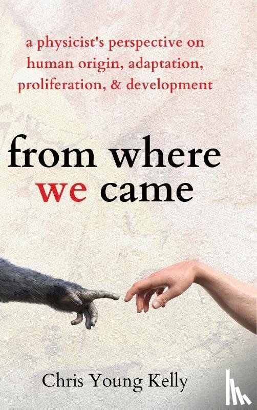 Kelly, Chris - from where we came