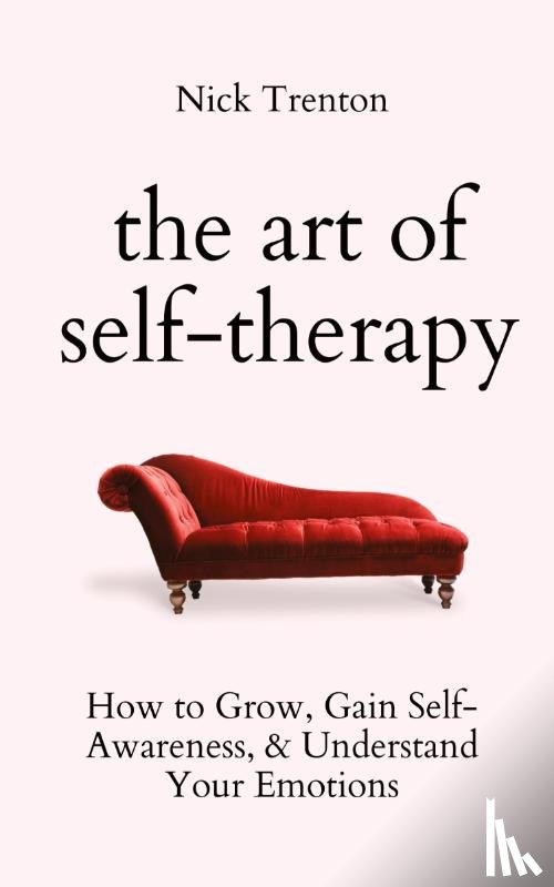 Trenton, Nick - The Art of Self-Therapy