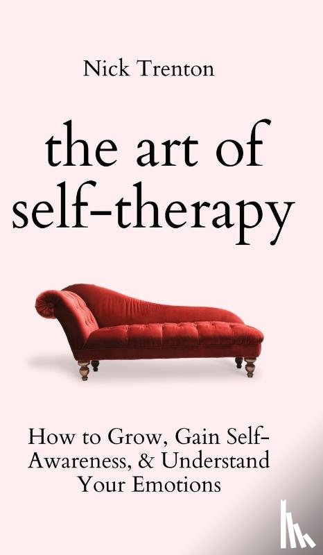 Trenton, Nick - The Art of Self-Therapy