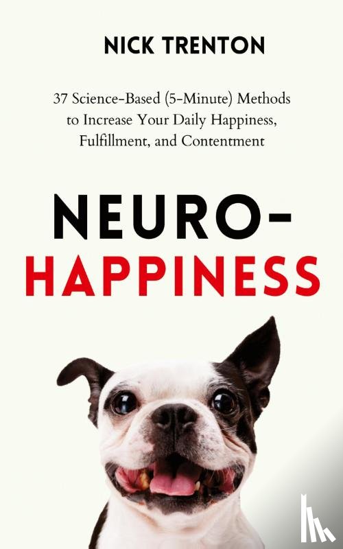 Trenton, Nick - Neuro-Happiness