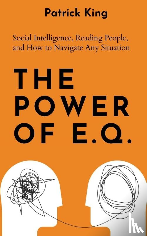 King, Patrick - The Power of E.Q.