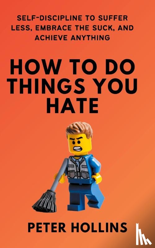 Hollins, Peter - How To Do Things You Hate