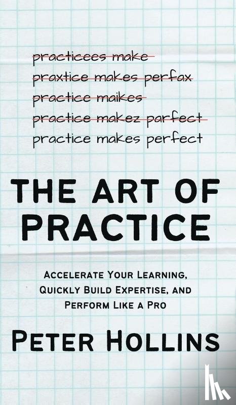 Hollins, Peter - The Art of Practice