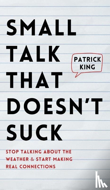 King, Patrick - Small Talk that Doesn't Suck