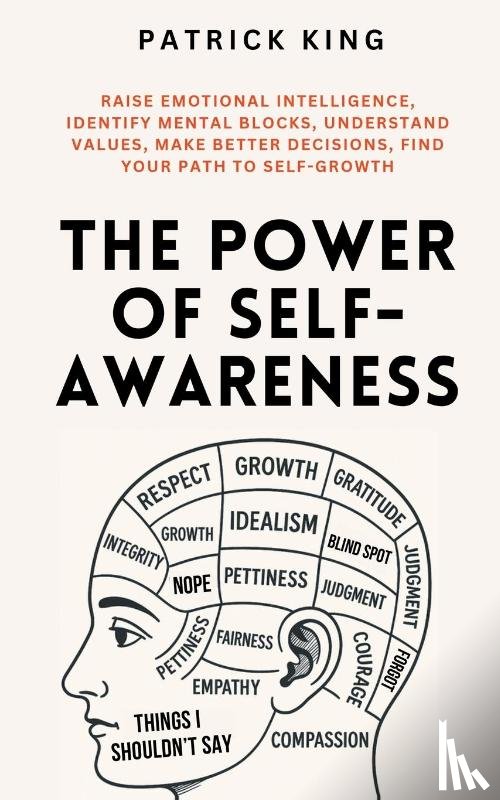 King, Patrick - The Power of Self-Awareness