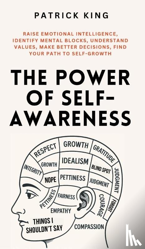 King, Patrick - The Power of Self-Awareness