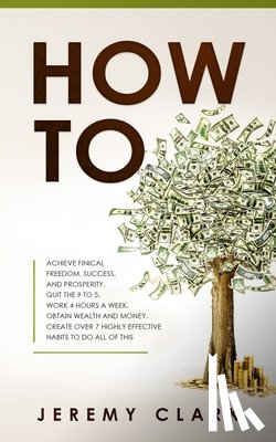 Clark, Jeremy - How To