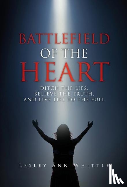 Whittle, Lesley Ann - Battlefield of the Heart