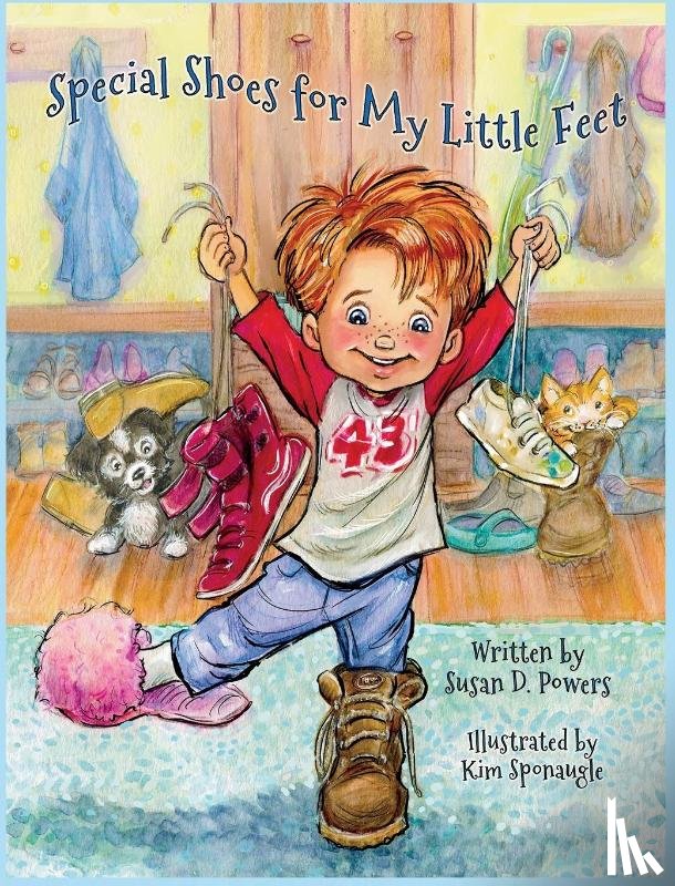 Powers, Susan D - Special Shoes for My Little Feet