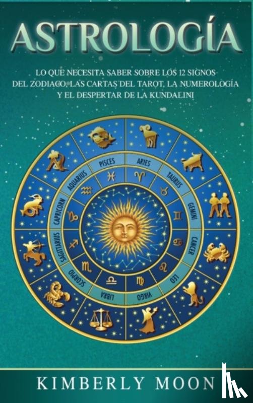 Moon, Kimberly - Astrologia
