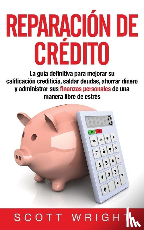 Wright, Scott - Reparacion de credito