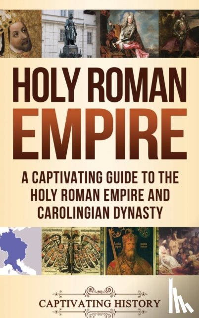 History, Captivating - Holy Roman Empire