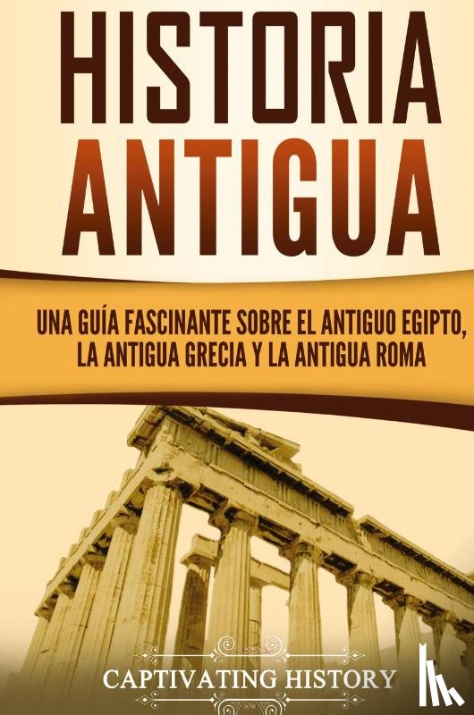 History, Captivating - Historia Antigua