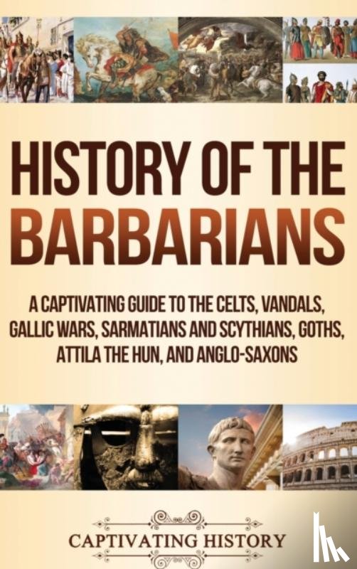 History, Captivating - History of the Barbarians