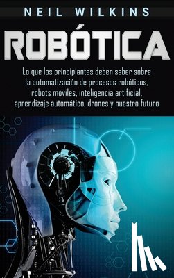 Wilkins, Neil - Robotica