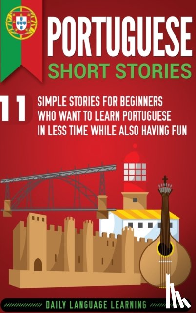 Daily Language Learning - Portuguese Short Stories