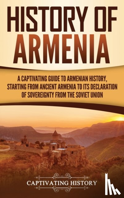 History, Captivating - History of Armenia