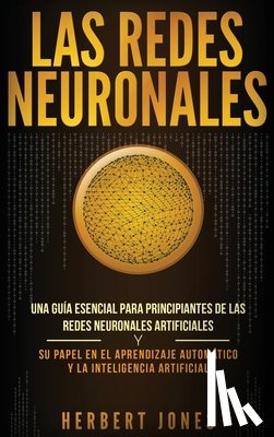 Jones, Herbert - Las redes neuronales