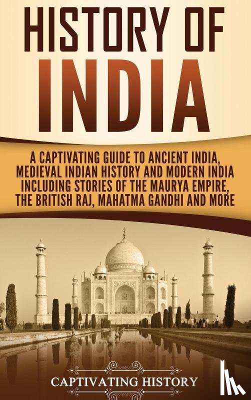 History, Captivating - History of India