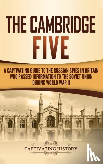 History, Captivating - The Cambridge Five