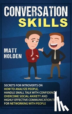 Holden, Matt - Conversation Skills