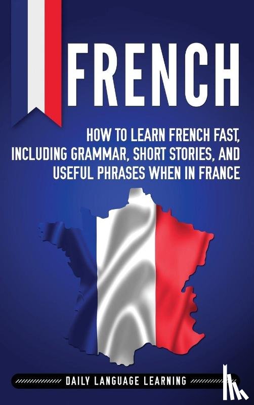 Learning, Daily Language - French