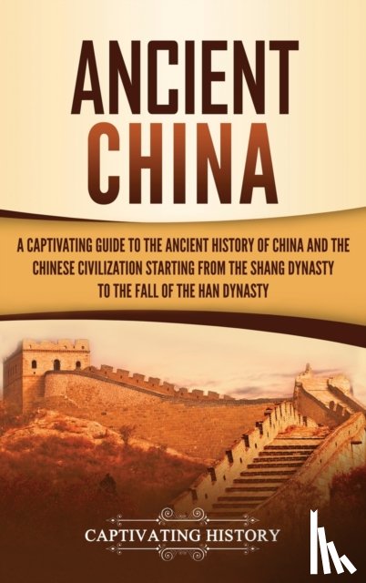 History, Captivating - Ancient China