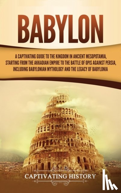 History, Captivating - Babylon