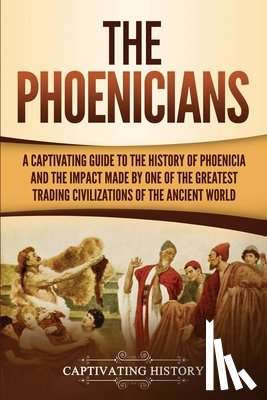 History, Captivating - The Phoenicians