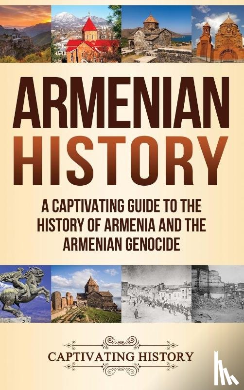History, Captivating - Armenian History