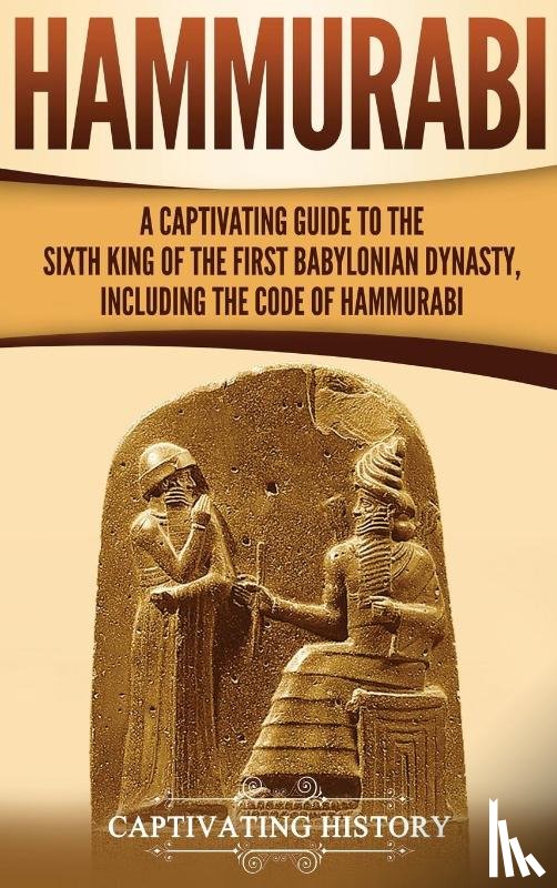 History, Captivating - Hammurabi