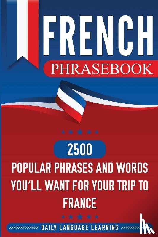 Learning, Daily Language - French Phrasebook