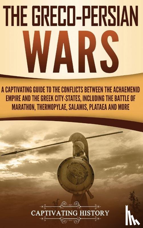 History, Captivating - The Greco-Persian Wars