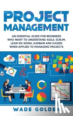 Golden, Wade - Project Management