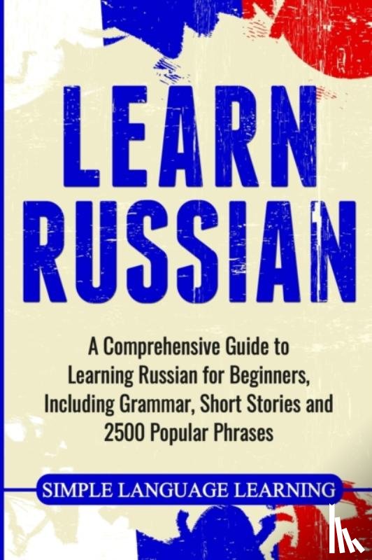 Learning, Simple Language - Learn Russian