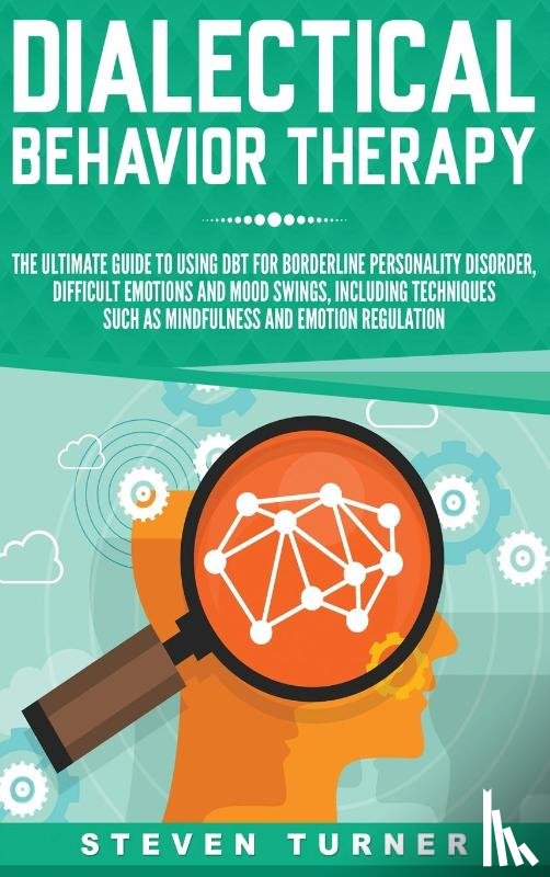 Turner, Steven - Dialectical Behavior Therapy