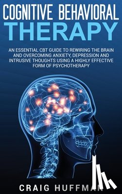 Huffman, Craig - Cognitive Behavioral Therapy