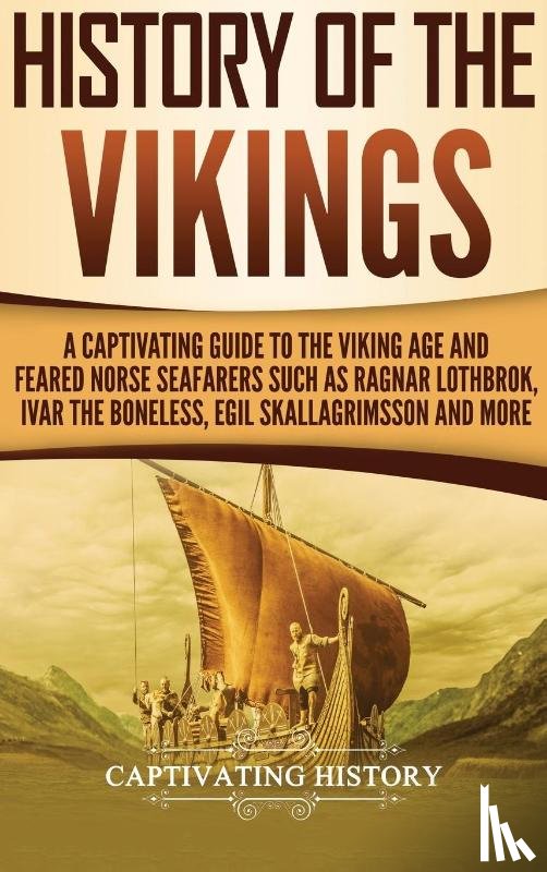 History, Captivating - History of the Vikings