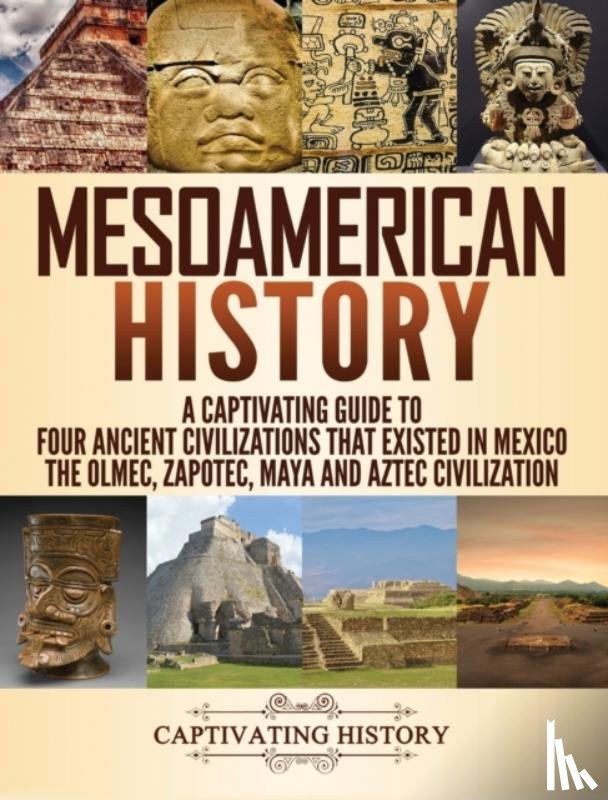 History, Captivating - Mesoamerican History