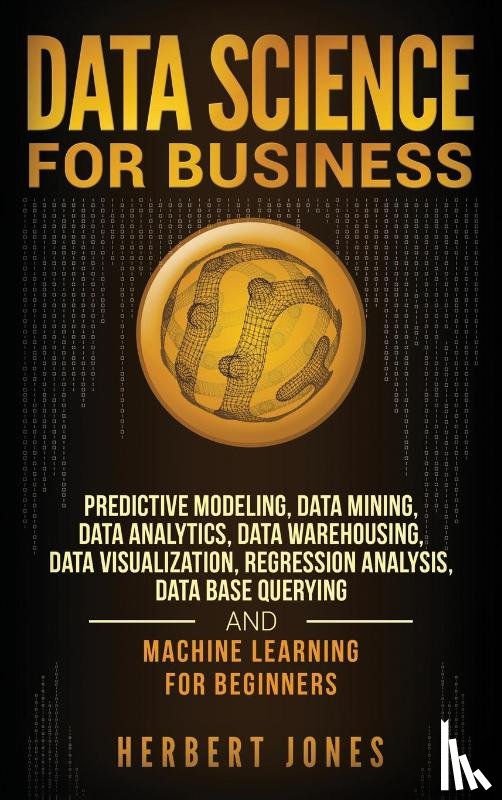 Jones, Herbert - Data Science for Business