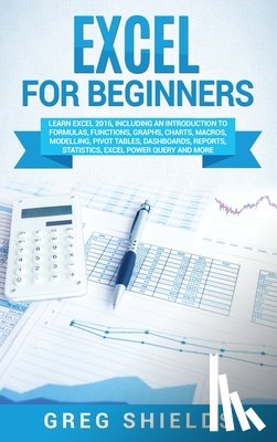 Shields, Greg - Excel for beginners