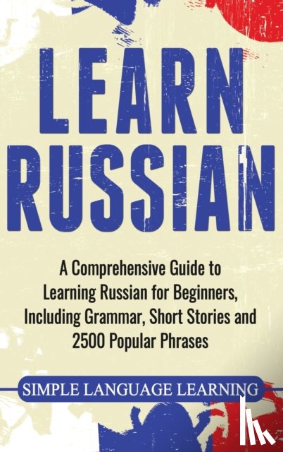 Learning, Simple Language - Learn Russian