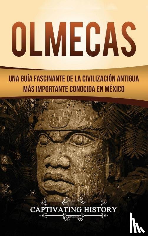 History, Captivating - Olmecas