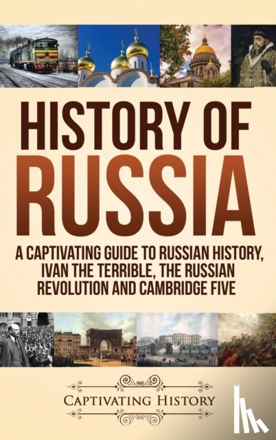 History, Captivating - History of Russia