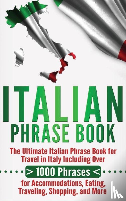 University, Language Learning - Italian Phrase Book
