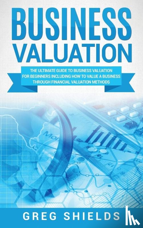 Shields, Greg - Business Valuation