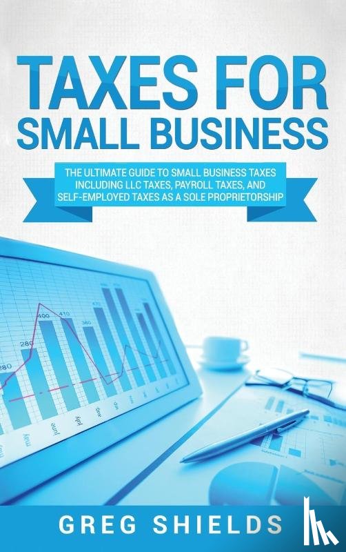 Shields, Greg - Taxes for Small Business